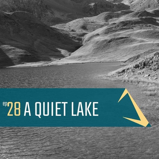 Les Abyssales EP28 - A Quiet Lake