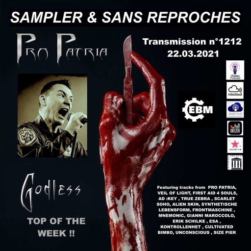 RADIO S&SR Transmission n°1212 – 15.03.2021 ( TOP OF THE WEEK PRO PATRIA  « Godless » )