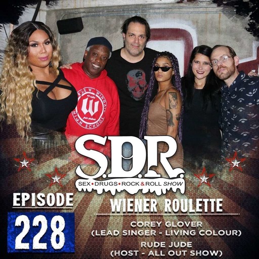 Corey Glover & Rude Jude (Singer - Living Colour & Radio Host) - Wiener Roulette