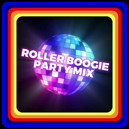 Episode 10: Roller Boogie Party Mix