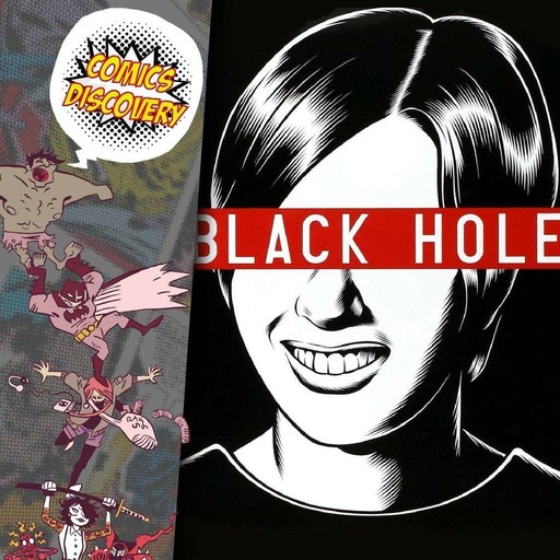 ComicsDiscovery S05Bonus : Black Hole
