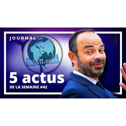 UPRTV - Politique - Société - UE - International - Gilets Jaunes : Les 5 actus de la semaine #42 - 2019-11-28