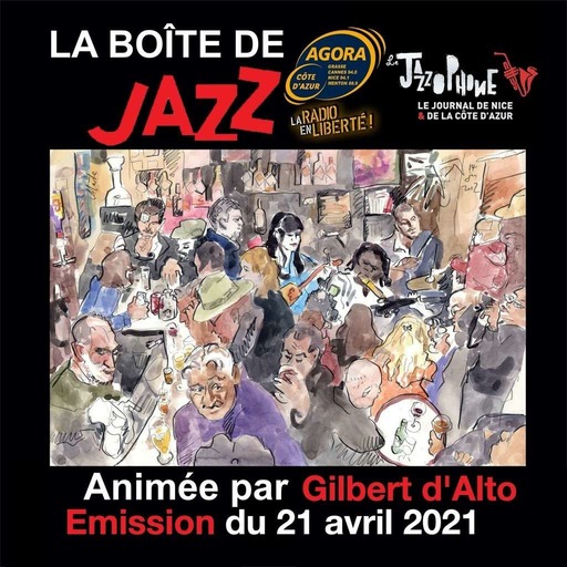 La Boîte de Jazz  du 21 avril 2021 – Spéciale Nouveautés