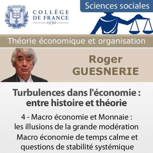 09 - Turbulences dans l'économie : entre histoire et théorie
