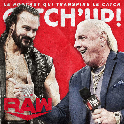 Catch'up! WWE Raw du 21 octobre 2019 — Ric Flair couche avec ta soeur