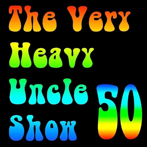 Very Heavy Uncle Show  v.50