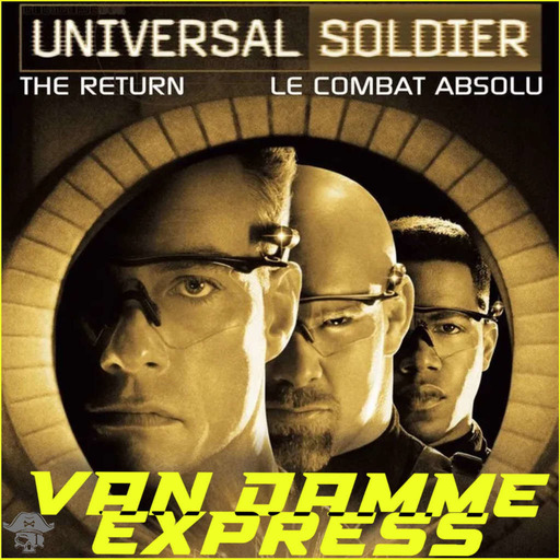 VDE#29 - Universal Soldier, le combat absolu (1999)