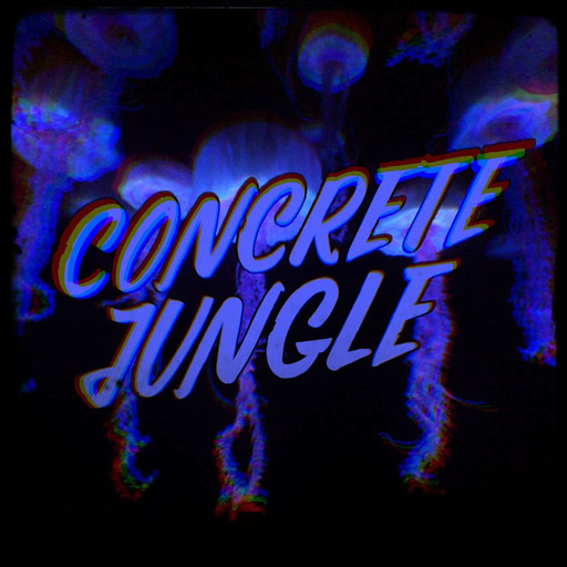 Concrete Jungle #139 - 2024-03-14 - Dj Stalefish - New Hyperactivity Music, Leks, Potential Badboy, Ed Solo, Jinx