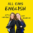 AEE 1898: Nobody Doesn't Like All Ears English