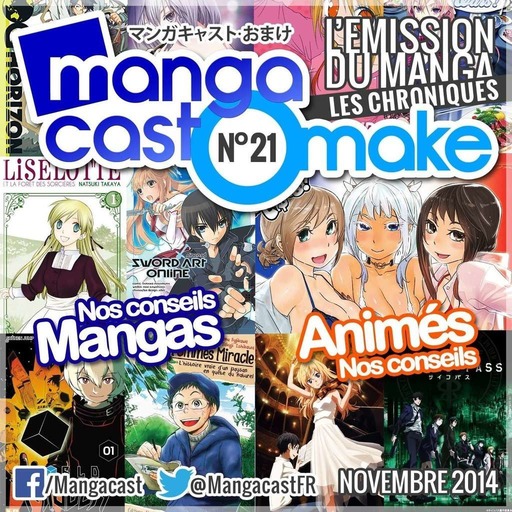 Mangacast Omake N°21 – Novembre 2014