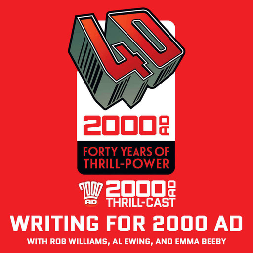 40 Years of Thrill-power Festival: Writing For 2000 AD