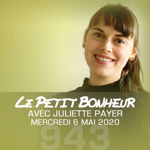 LPB #943 - Juliette Payer - “Eh boboyy, c’pas facile à matin!”