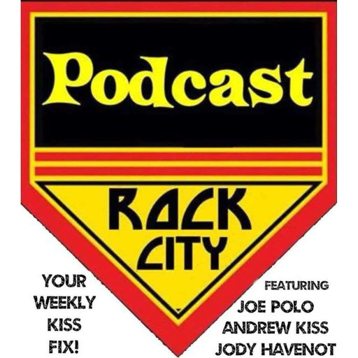 PODCAST ROCK CITY EPISODE 93 (TOP 6 SONGS FOR A KISS EP?)