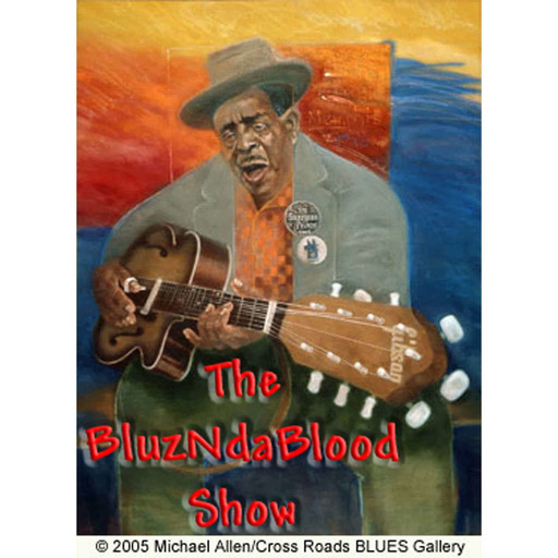 The BluzNdaBlood Show #179, New Blues For A New Year!