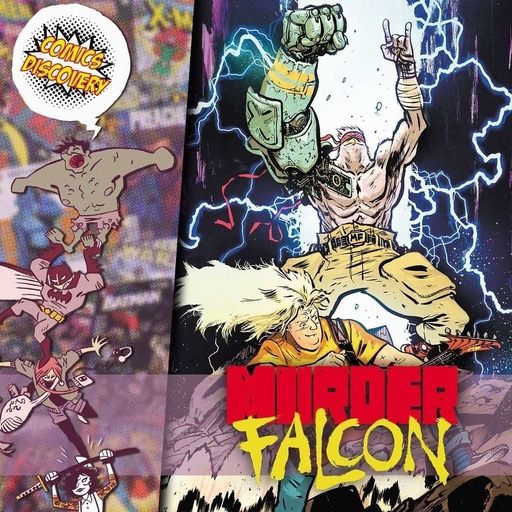 ComicsDiscovery S05E04 : Murder Falcon
