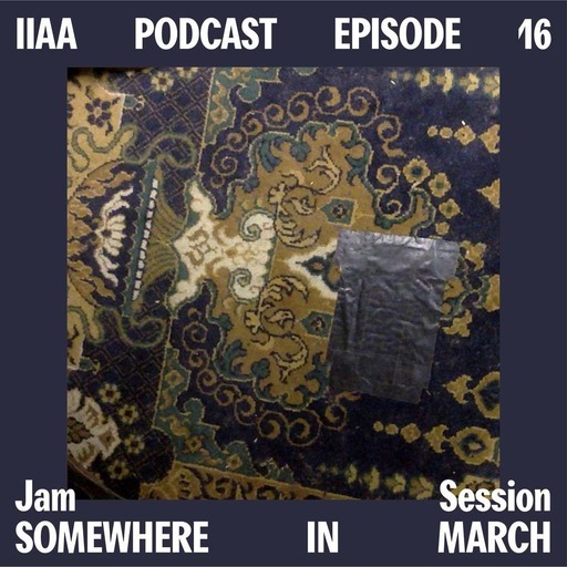 Episode 16 - Somewhere in March