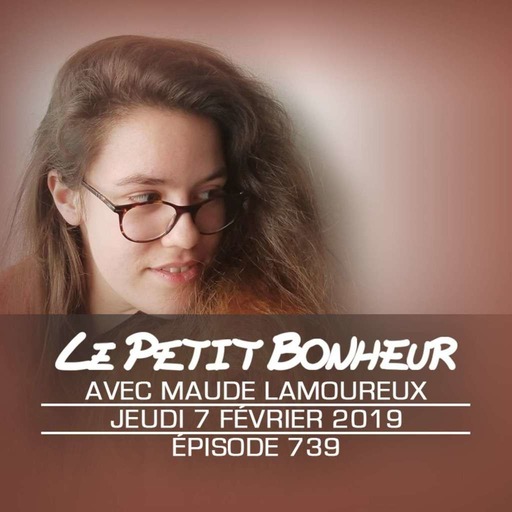 LPB #739 - Maude Lamoureux - J’en suis fort-aise: Phrase de 2019