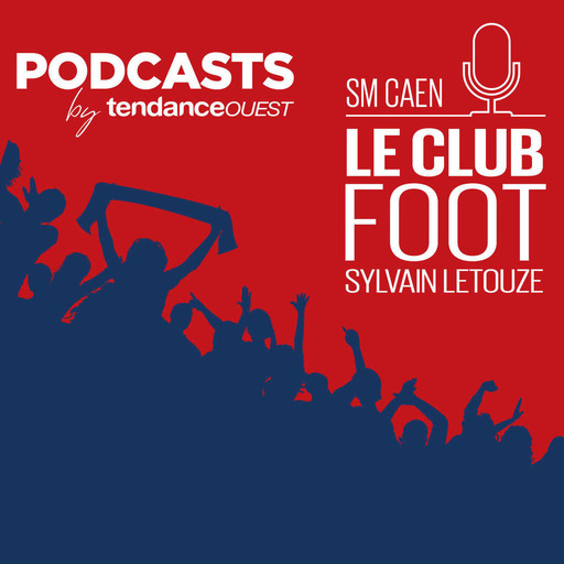 #S2E1 Le Club Foot de retour !