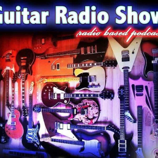 Guitar Radio Show Ep 341