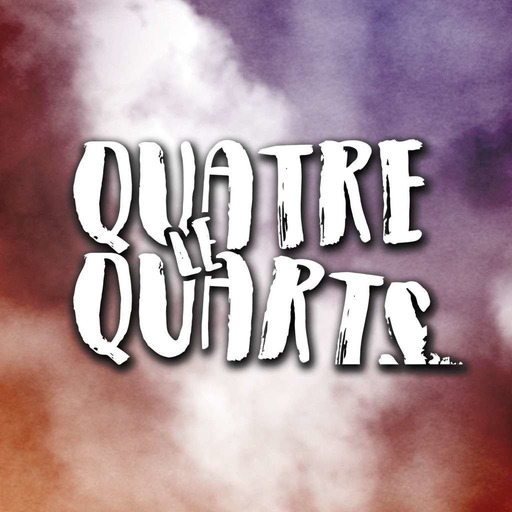 Le Quatre Quarts