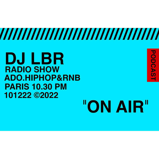 DJ LBR ADO 101222 go!