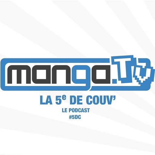 LE TOP 10 DES MEILLEURS NINJAS DU MANGA – La 5e de Couv’ – #5DC – Saison 5 Episode 12