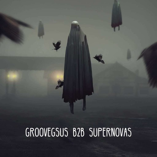Groovegsus B2B Supernovas - Promo Mix 2021 07