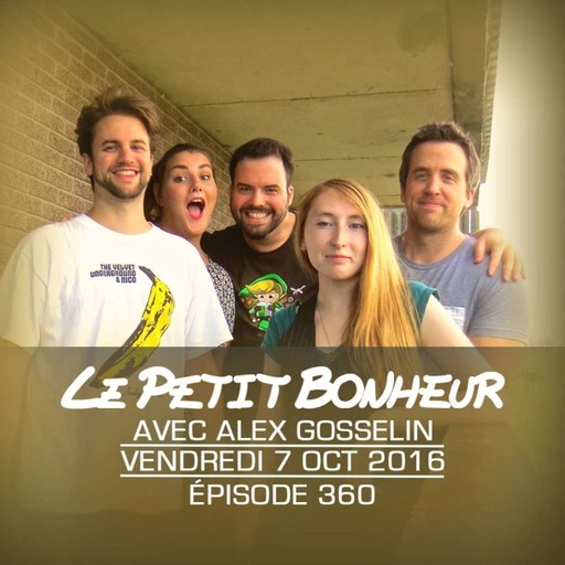 LPB #360 - Alex Gosselin - Ven - Bed and breakfast & pleurer facilement