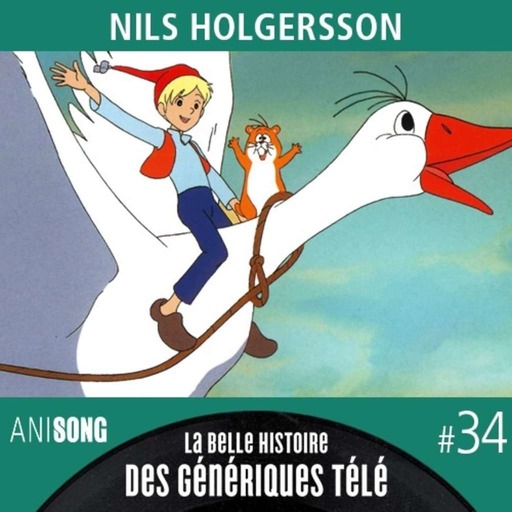 La Belle Histoire des Génériques Télé #34 | Nils Holgersson