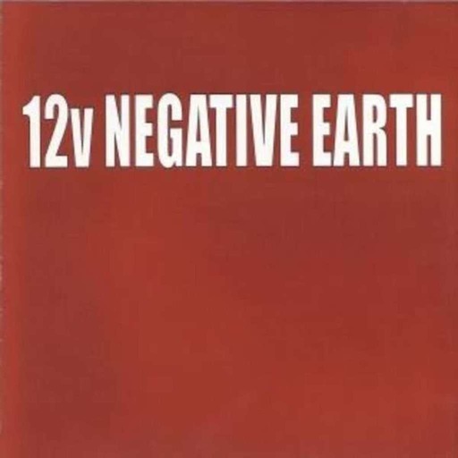 Ep. 24 12v Negative Earth