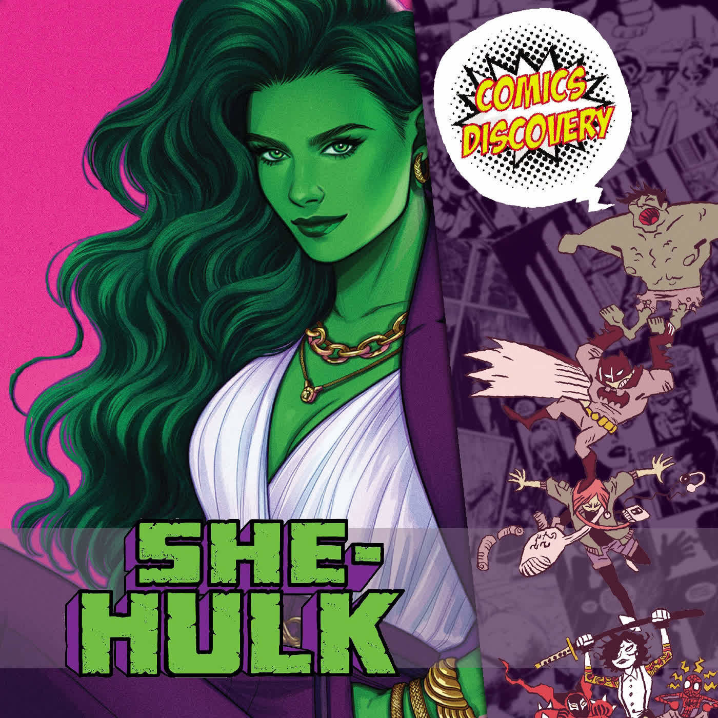 ComicsDiscovery S07E04 : She Hulk