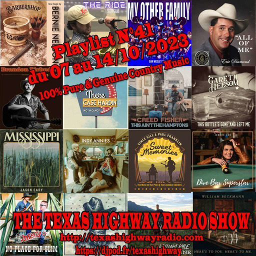 Texas Highway Radio Show N°41