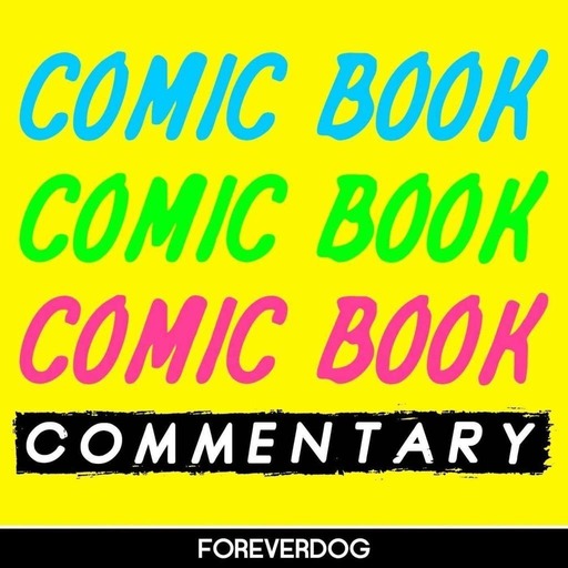 Comic Book Commentary