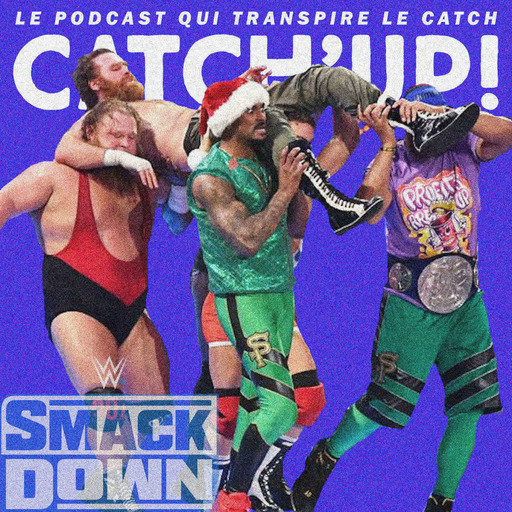 Catch'up! WWE Smackdown du 25 décembre 2020 — Show cadeau