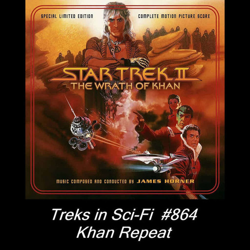 Treks in Sci-Fi_864_Khan_repeat