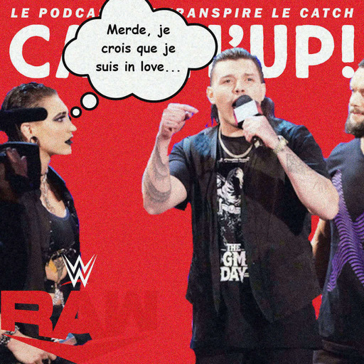Catch'up! WWE Raw du 24 octobre 2022 — Charlotte, we have a Rhea problem