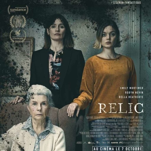 Au Cinema #11 - Relic