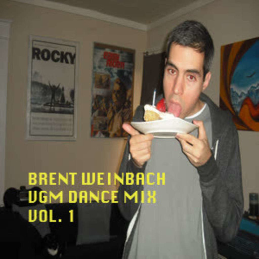 Bonus: Brent Weinbach VGM Dance Mix Vol. 1