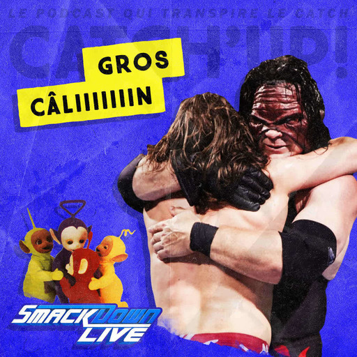 Catch'up! WWE Smackdown du 26 juin 2018