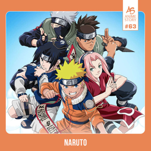 Anime Story #63 Naruto