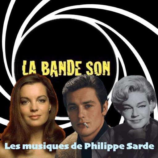 LA BANDE SON Philippe Sarde