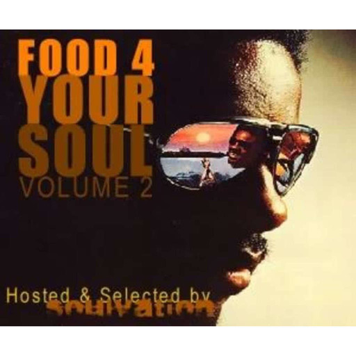 FOOD 4 YOUR SOUL - Volume 2 : In quest of the beats