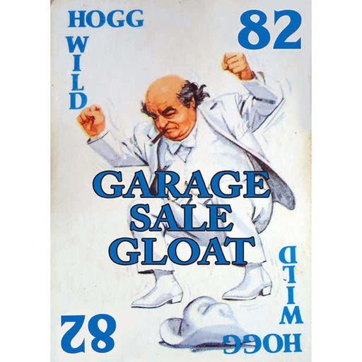 Garage Sale Gloat 82