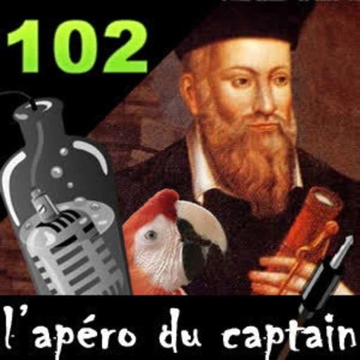 ADC #102 : Le double anus du perroquet de Nostradamus