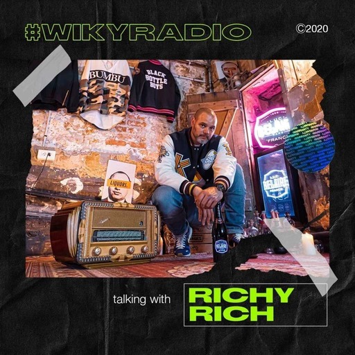 WIKY RADIO - TALKING WITH RICHY RICH