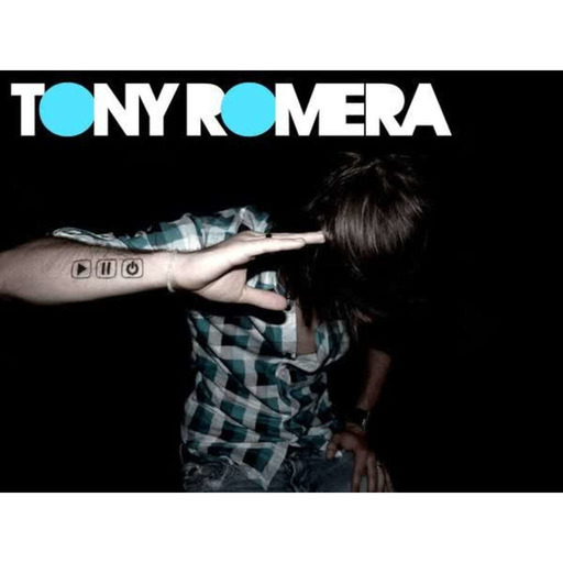Tony Romera Podcast - #2