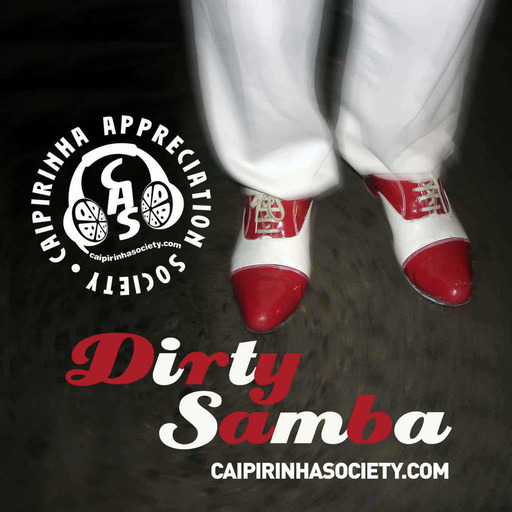 CAS 363 | Dirty Samba