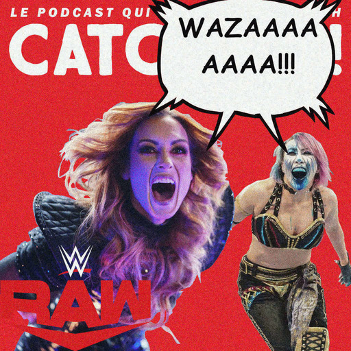 Catch'up! WWE Raw du 20 février 2023 — Mistification !