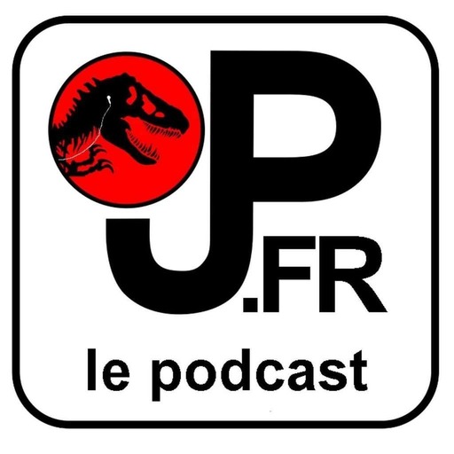 Podcast #01 - L'arlésienne Jurassic Park 4