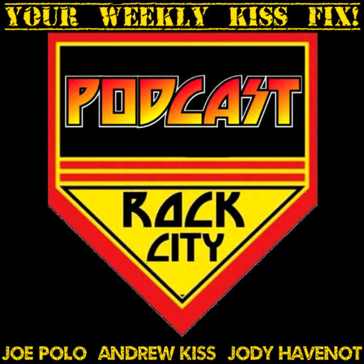 PODCAST ROCK CITY -Episode 98- KISS VOCALISTS
